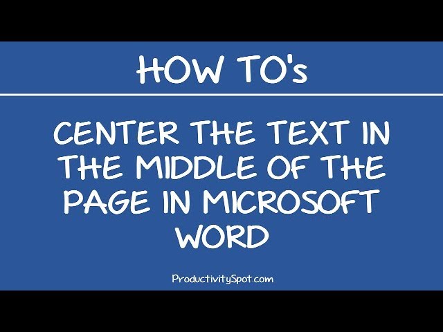 how do you center a document vertically in microsoft word for mac?